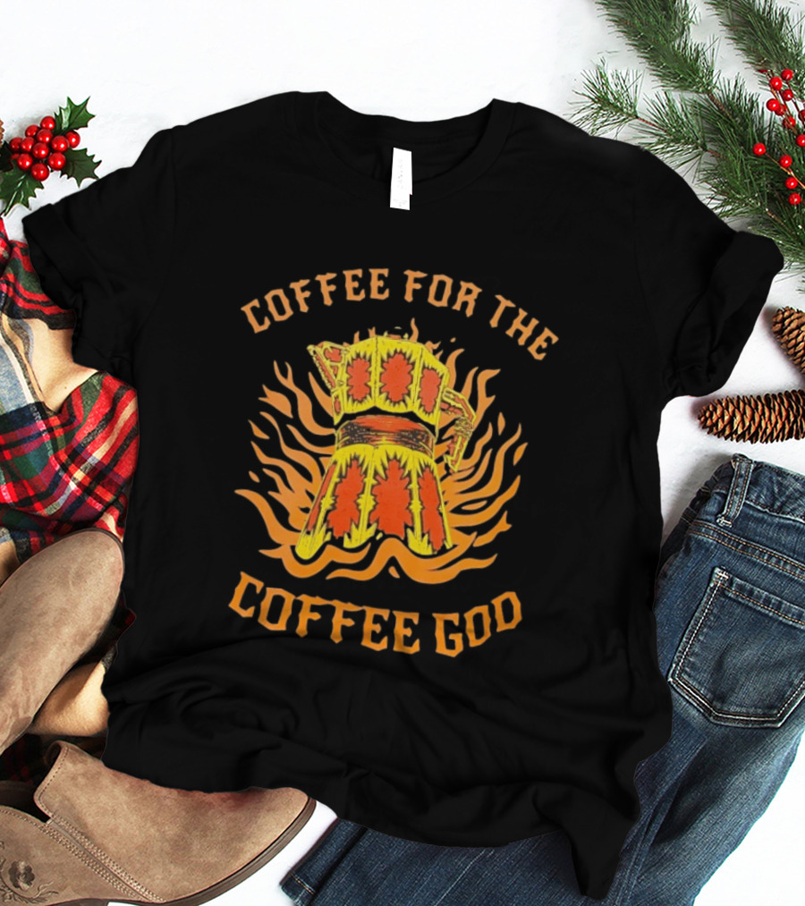 Coffee For The Coffee God Fiery Retro Moka Pot T-Shirt