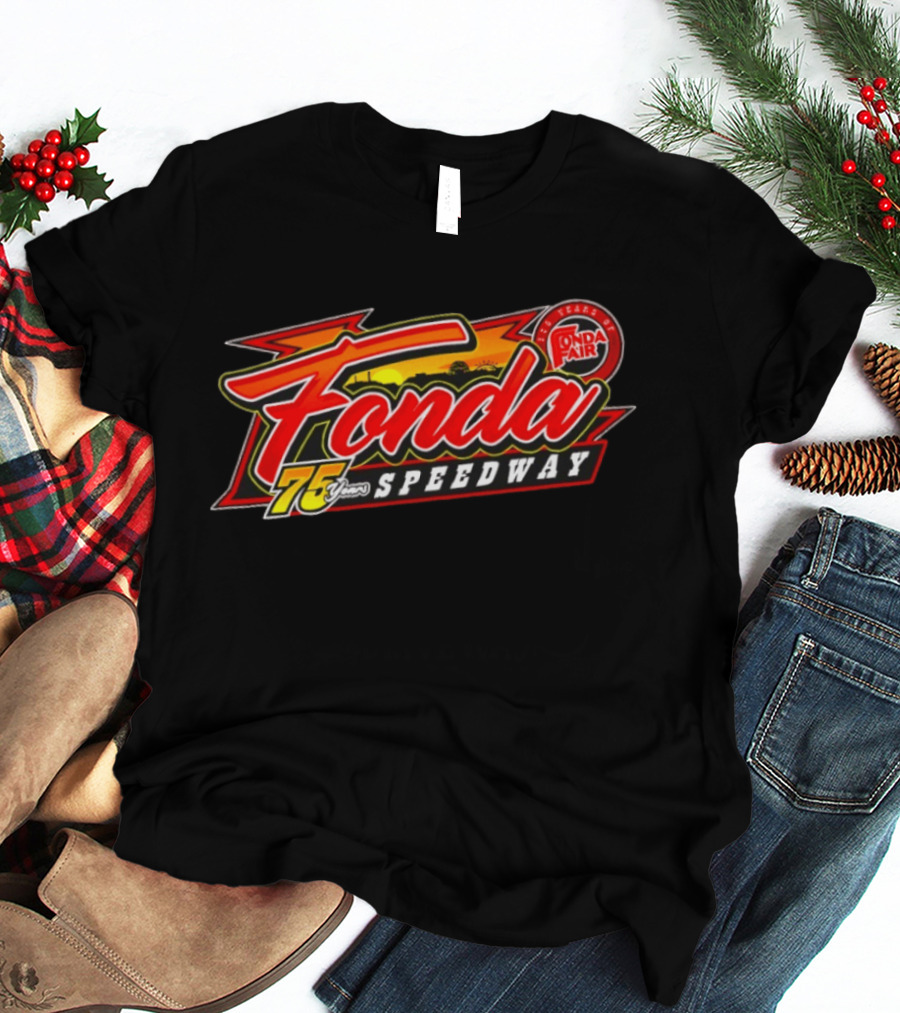 Fonda Speedway 75 Years Fonda Fair Racing Anniversary Celebration T-Shirt