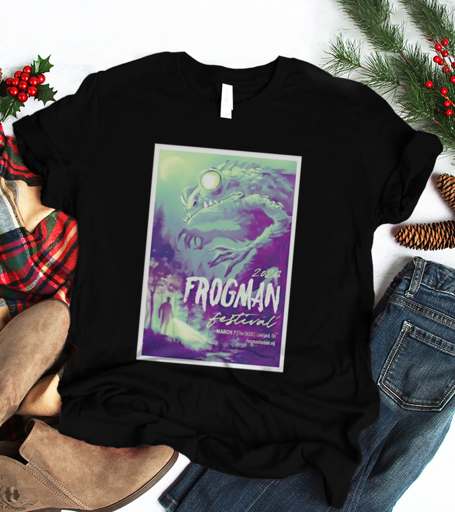2026 Frogman Festival Loveland OH March 7 At The Oasis T-Shirt