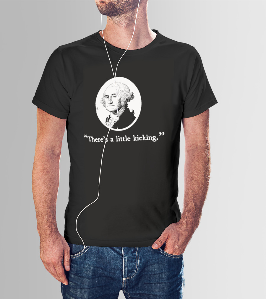 George Washington There's A Little Kicking I Voted American Flag T-Shirt