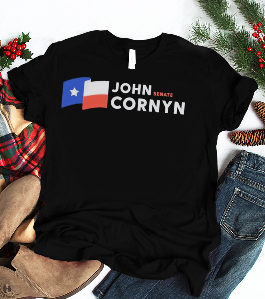 Texas Flag John Cornyn Senate 2026 Campaign T-Shirt