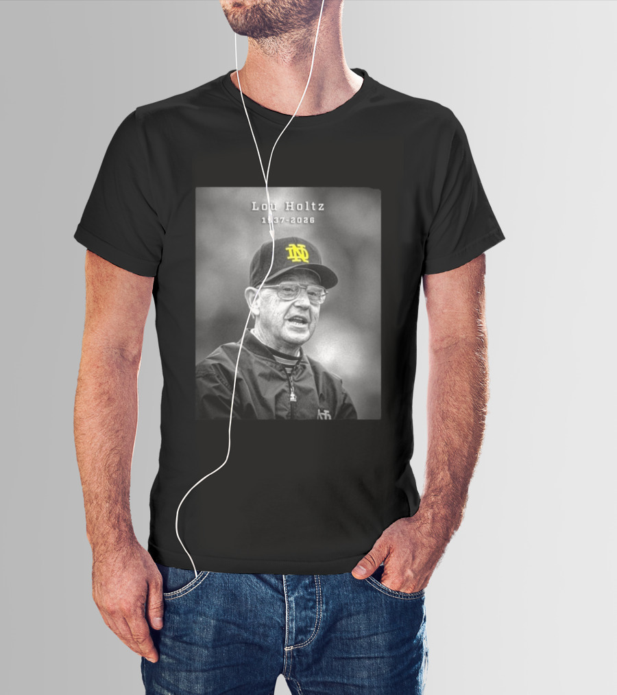 Lou Holtz Notre Dame Coach 1937 2026 Iconic Legacy T-Shirt