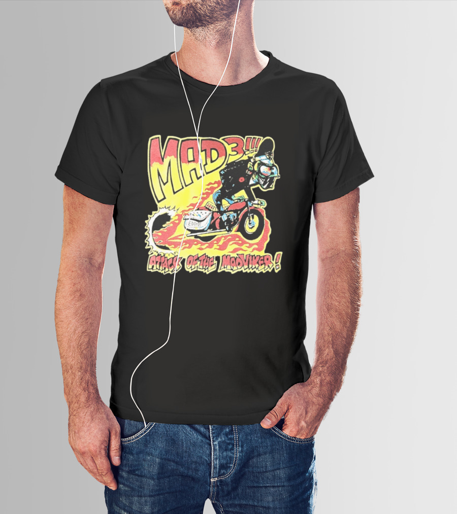 MAD 3 Attack Of The Mad Viker Eddie Biker Flame T-Shirt