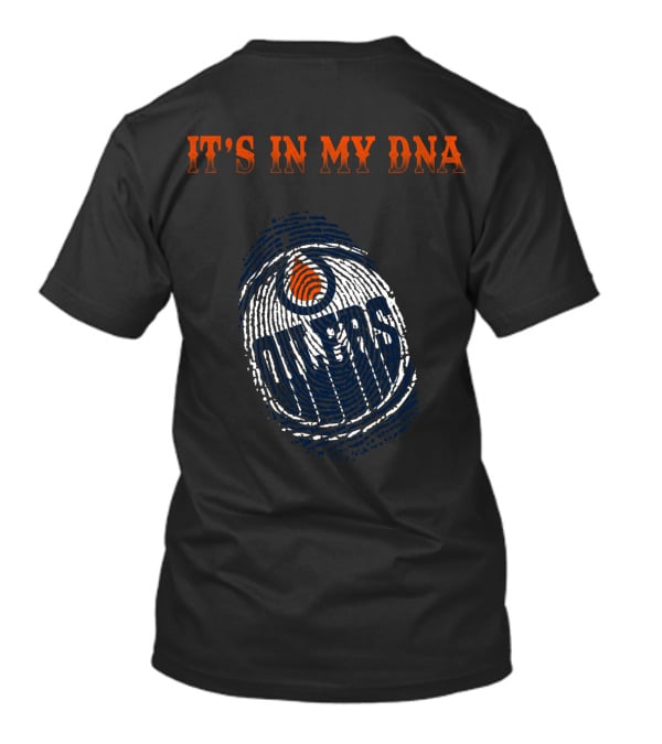 It's In My Dna Edmonton Oilers T-Shirt