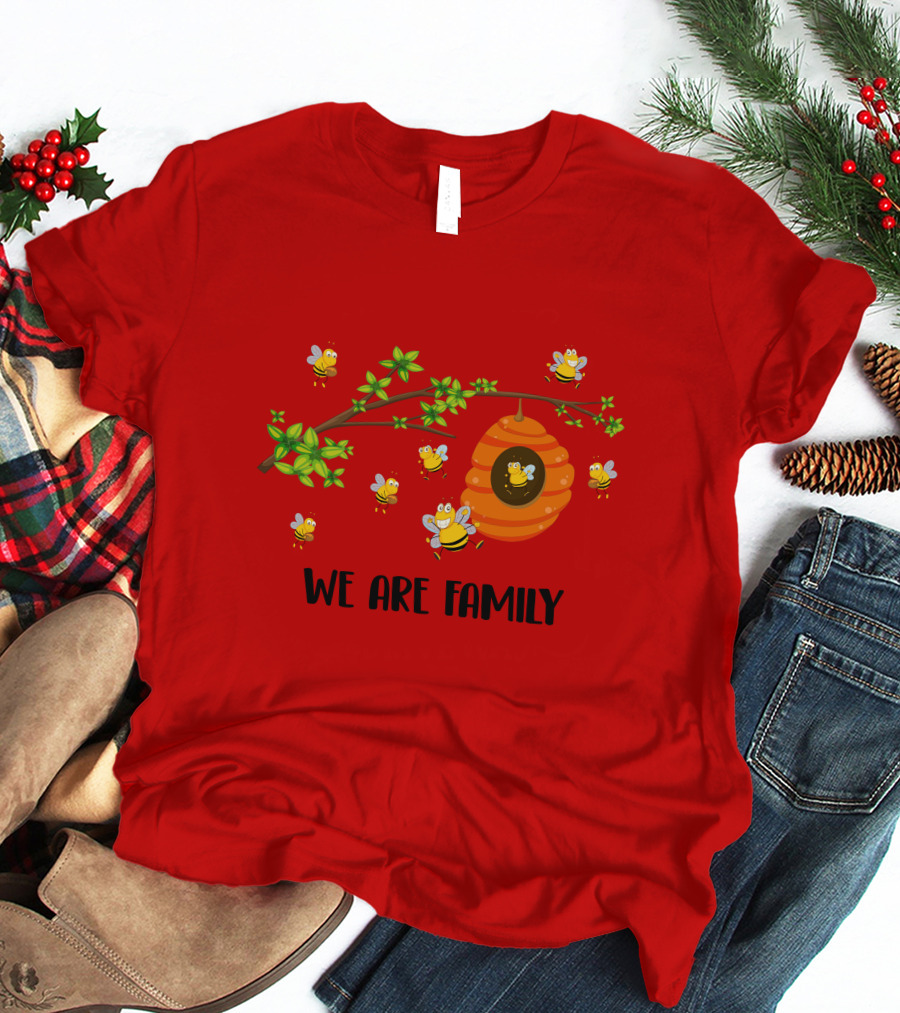 Bee We Are Family Friend Trip Vacation Party Hive Buzzing Community T-Shirt
