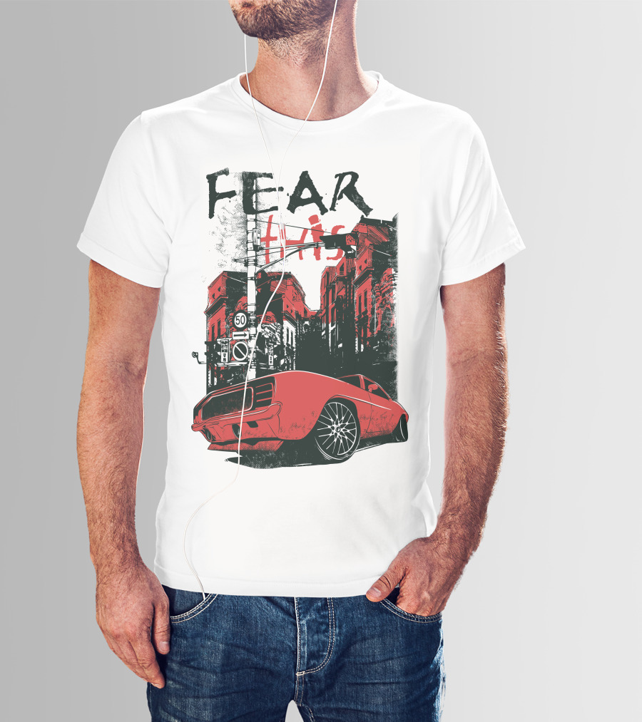 FEAR THIS MUSTANG ON STREET 50 T-Shirt