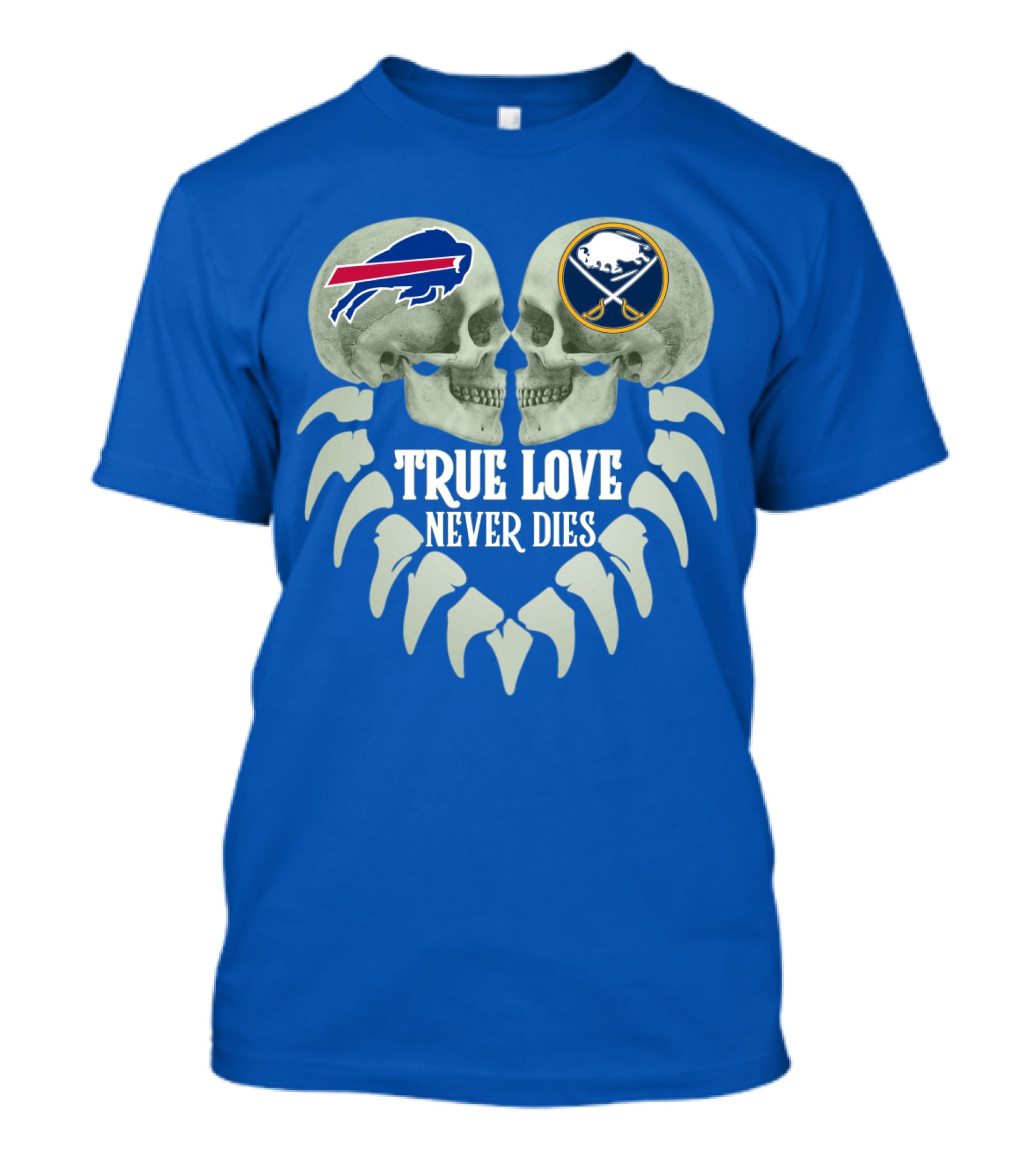 Buffalo Bills Sabres True Love Never Dies Skull Logos T-Shirt