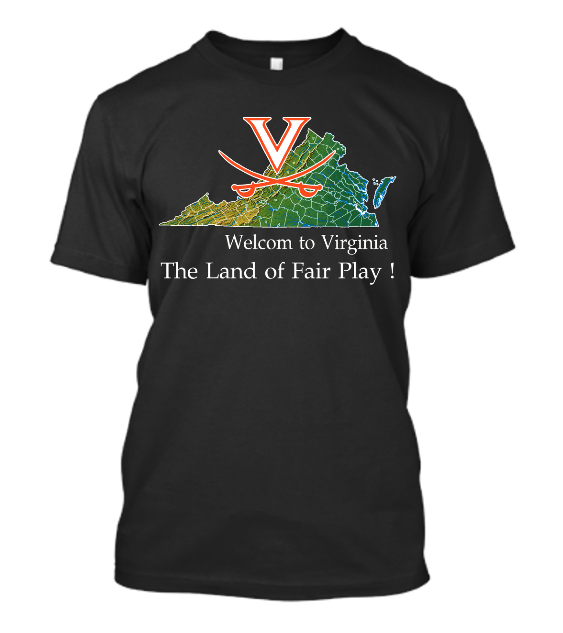 Welcome To Virginia Cavaliers The Land Of Fair Play T-Shirt