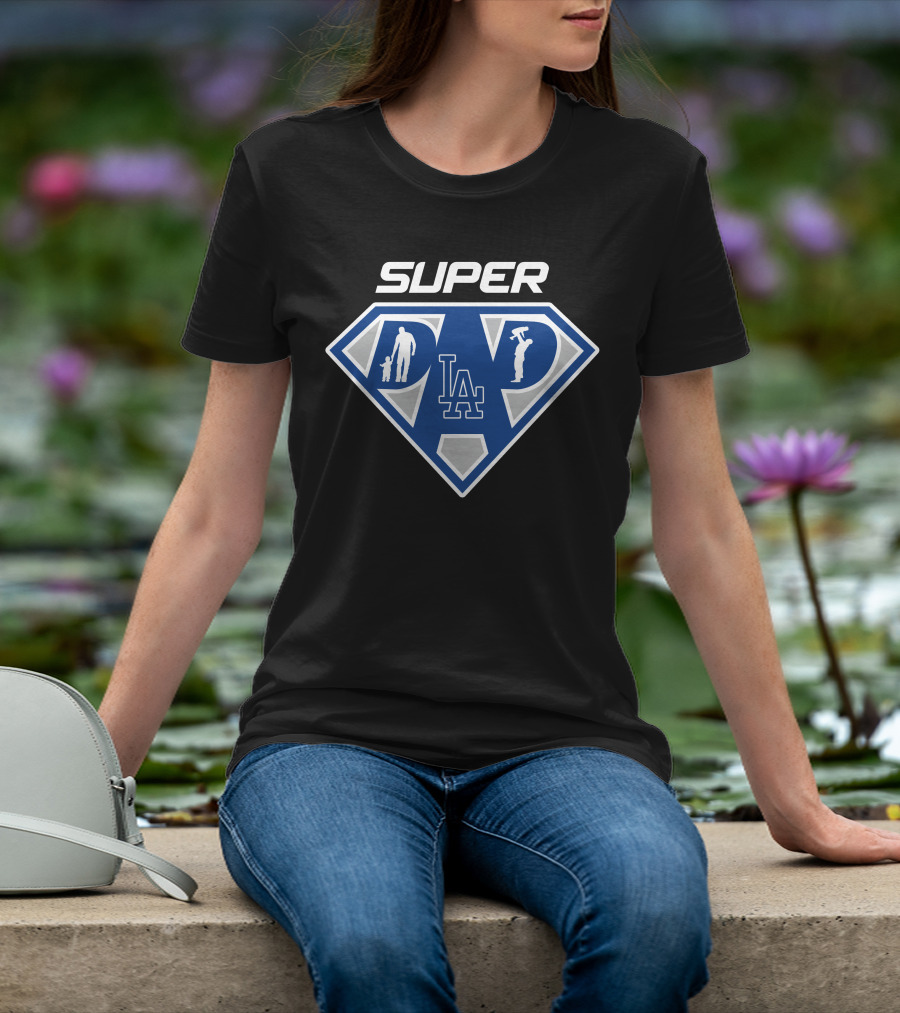 Super Dad La Dodgers Baseball T-Shirt