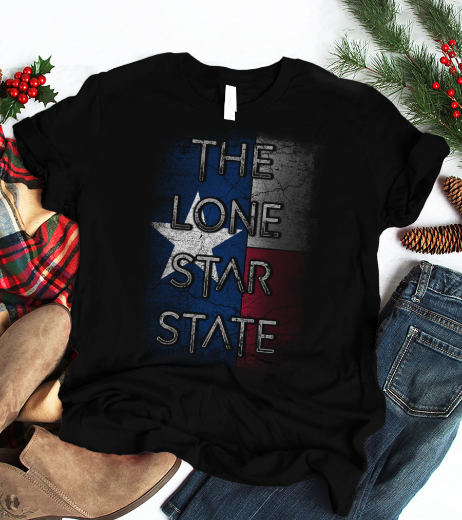 The Lone Star State Texas Flag T-Shirt
