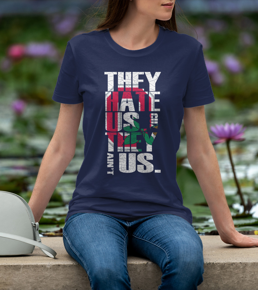 Ohio State Buckeyes They Hate Us Because They Ain't Us T-Shirt
