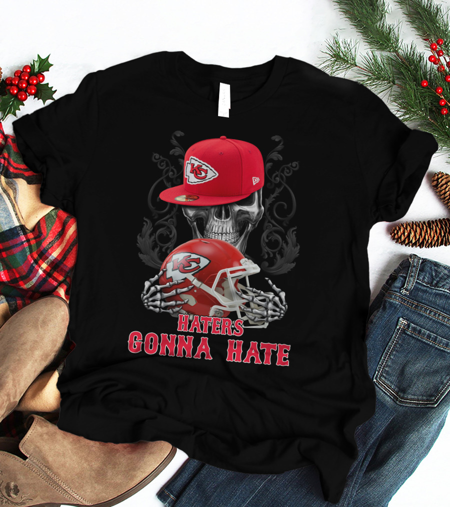 Kansas City Chiefs Haters Gonna Hate Skull With Cap And Helmet T-Shirt