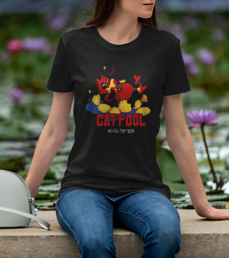 Catpool Will Kill For Tacos Deadpool Eat Tacos T-Shirt