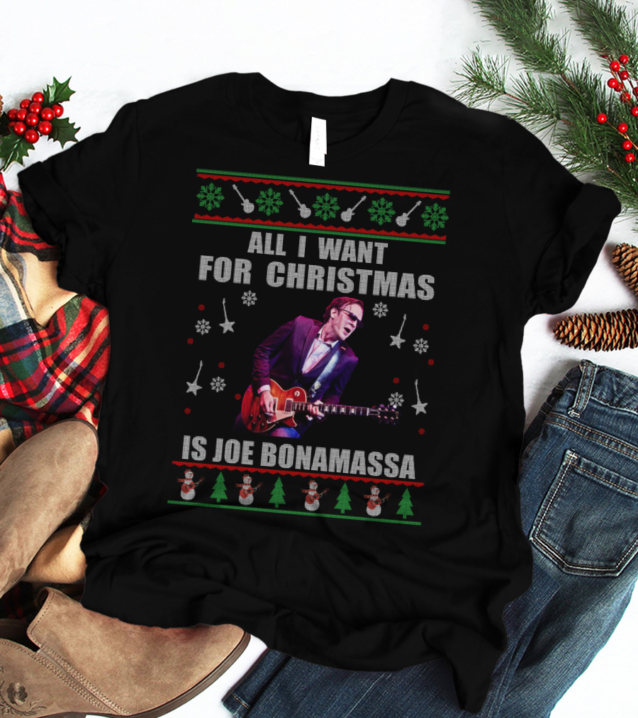All I Want For Christmas Is Joe Bonamassa Holiday Sweater Design Snowflakes Guitars T-Shirt