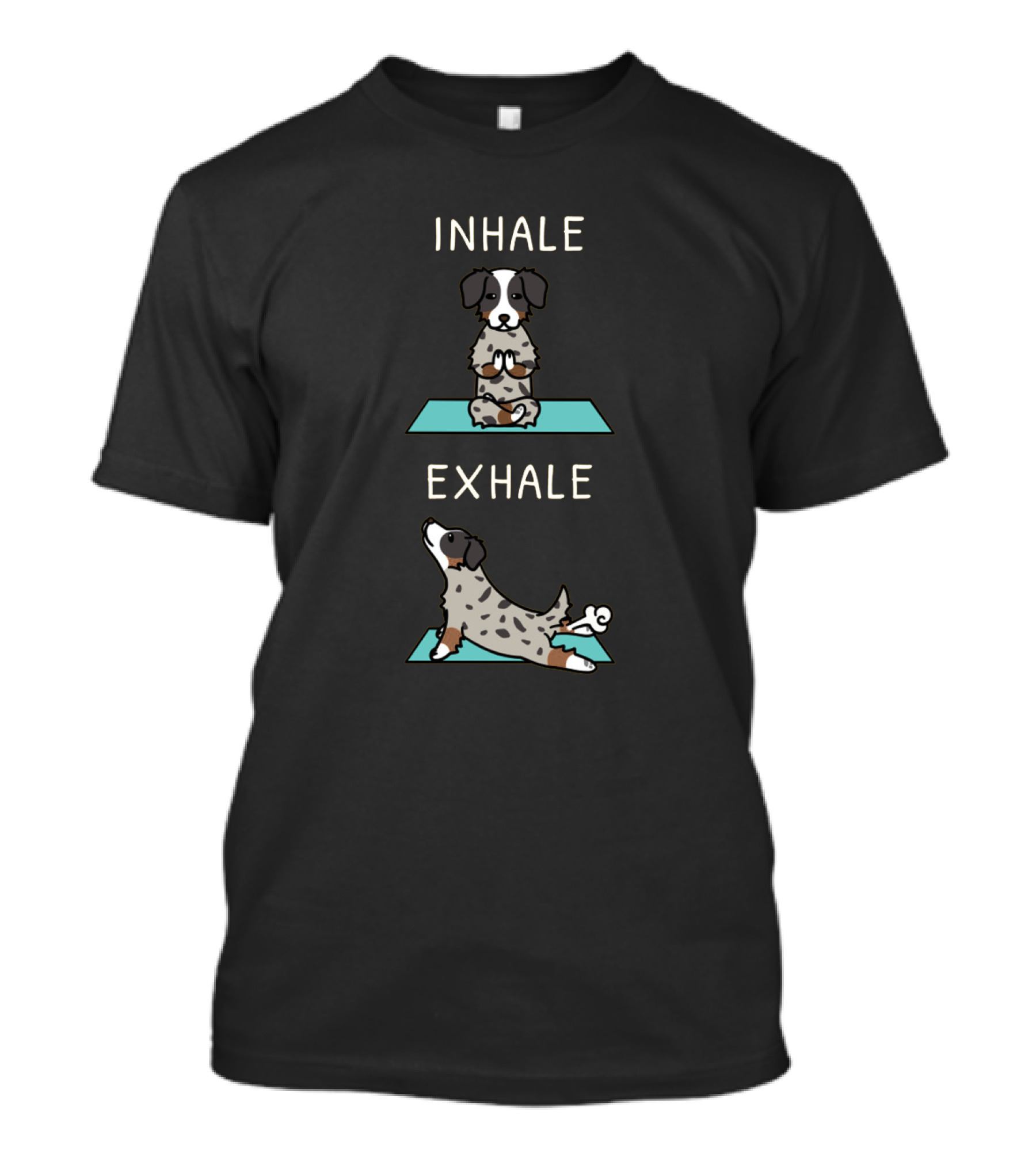 Inhale Exhale Australian Shepherd Yoga T-Shirt