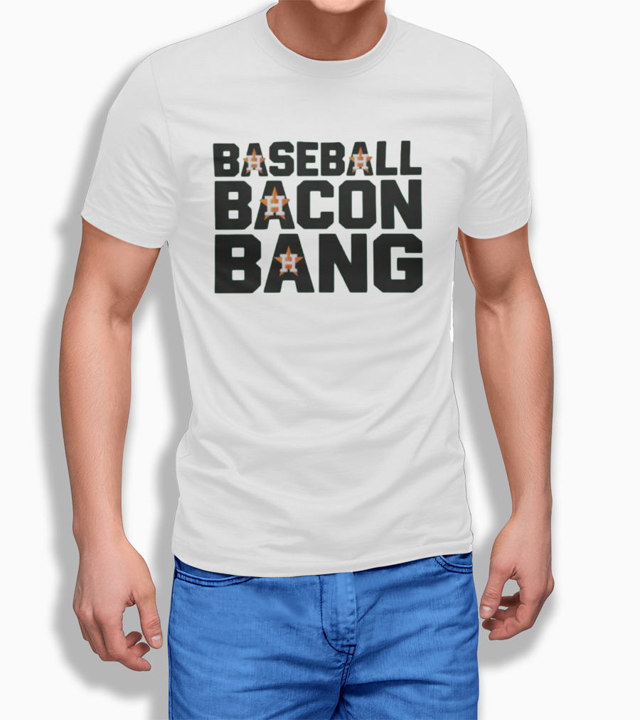 Baseball Bacon Bang Houston Stars T-Shirt