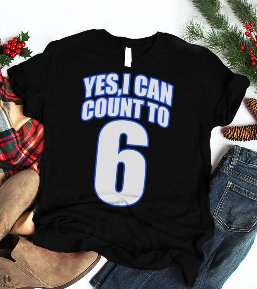 Kevin O’Sullivan Yes I Can Count To 6 T-Shirt