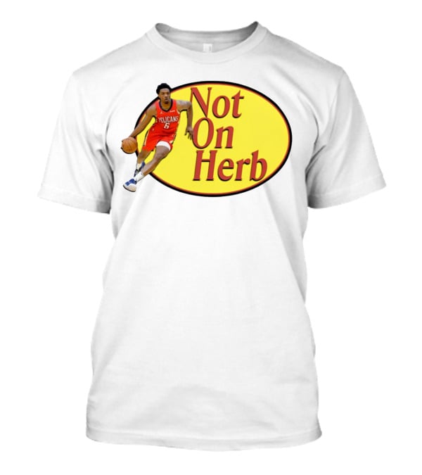 Herb Jones Not On Herb Pelicans Basketball T-Shirt