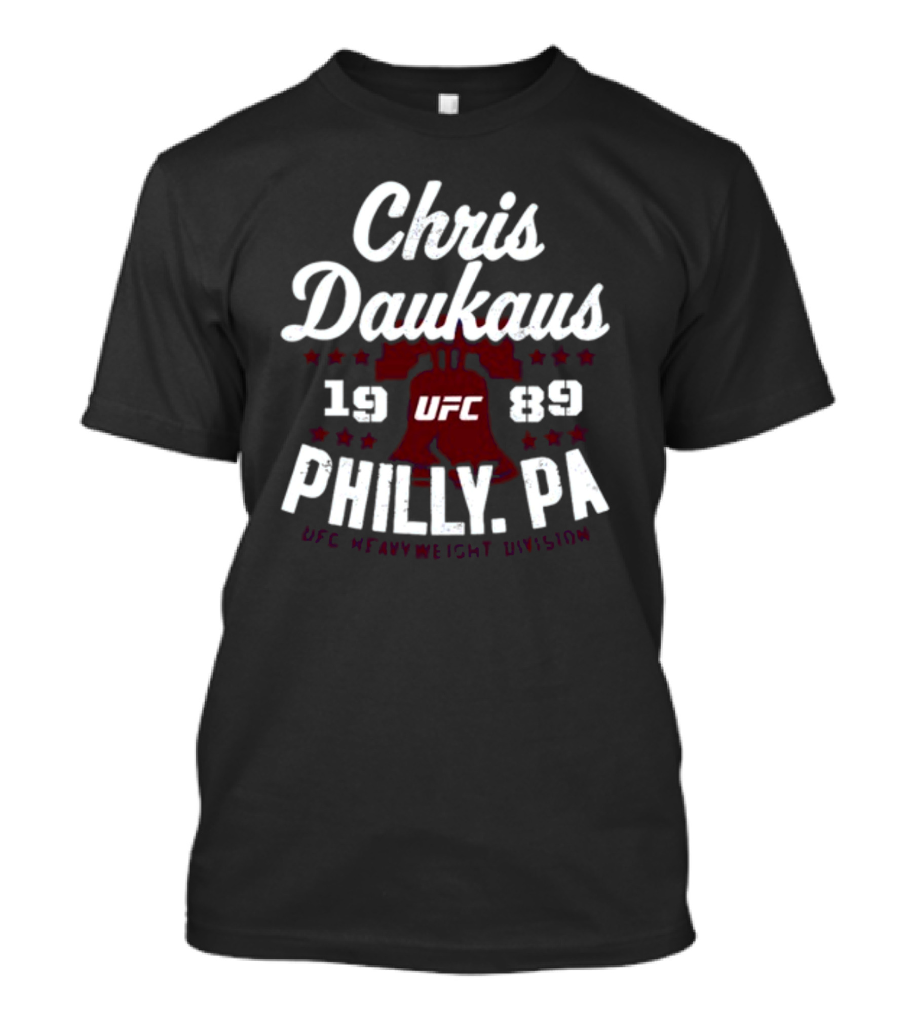 Chris Daukaus UFC 1989 Philly PA Heavyweight Division T-Shirt