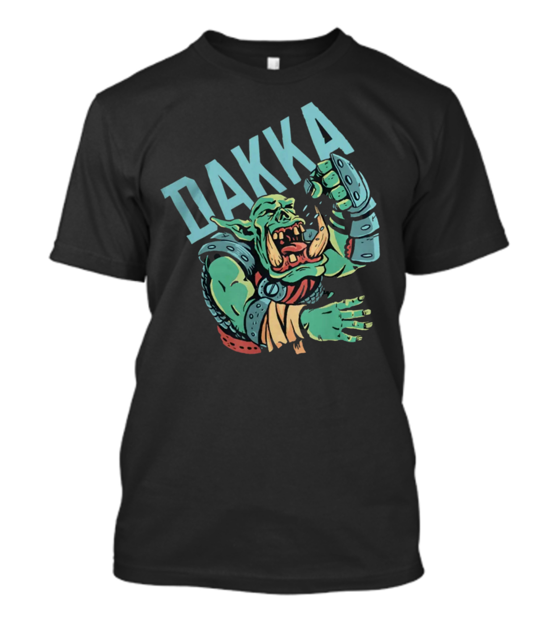 Dakka Ork Battle Cry Power Fist Armor T-Shirt