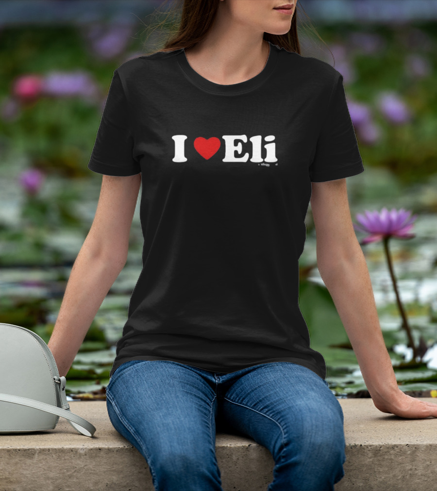 Chris Snee I Love Eli Heart Always A Giant T-Shirt