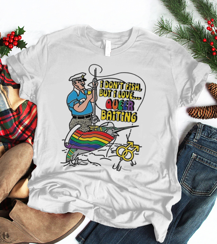 I Don't Fish But I Love Queer Baiting Rainbow Sailor With Yellow Male Symbols T-Shirt