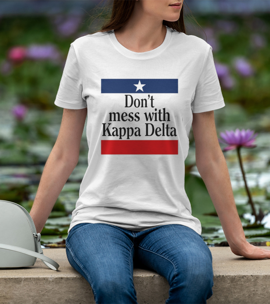 Don't Mess With Kappa Delta Texas Flag Style Star T-Shirt