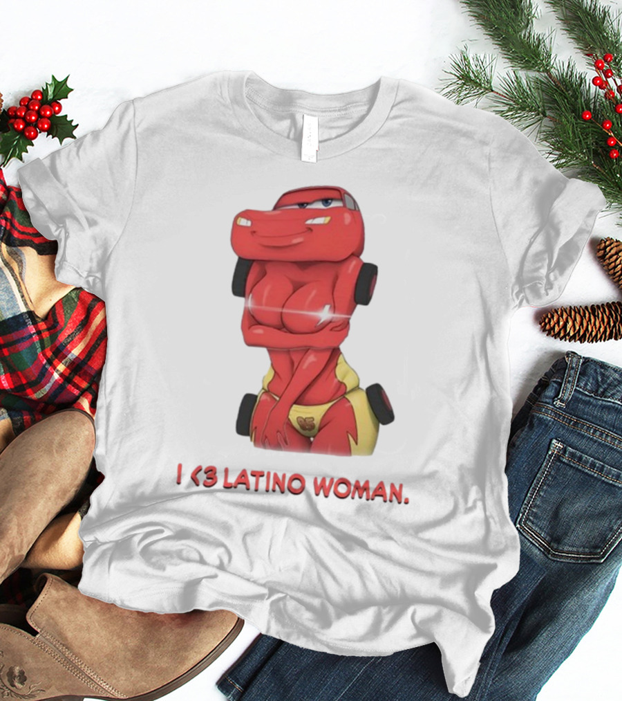 I Love Latino Woman Lightning McQueen T-Shirt