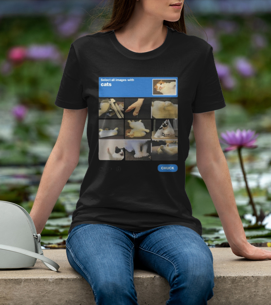 Soleilbyul I Am Not Robot Select All Images With Cats Chuck T-Shirt