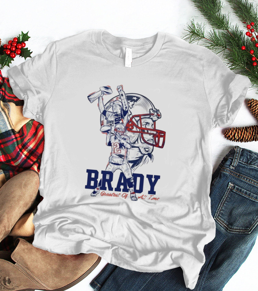 BRADY Greatest Of All Time Patriots T-Shirt