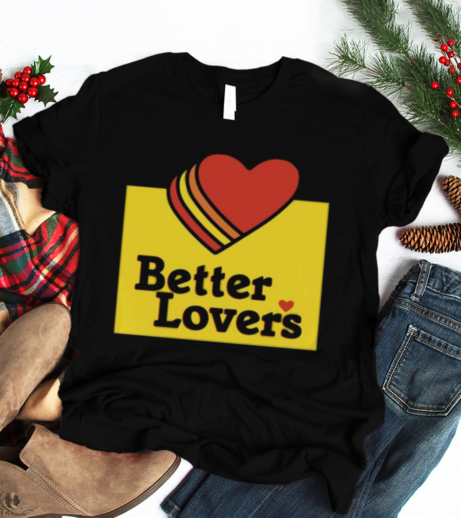 Better Lovers Heart Icon Valentines Day T-Shirt