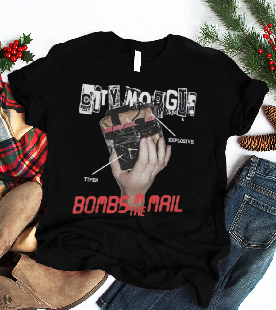 City Morgue Explosive Timer Bombs In The Mail T-Shirt
