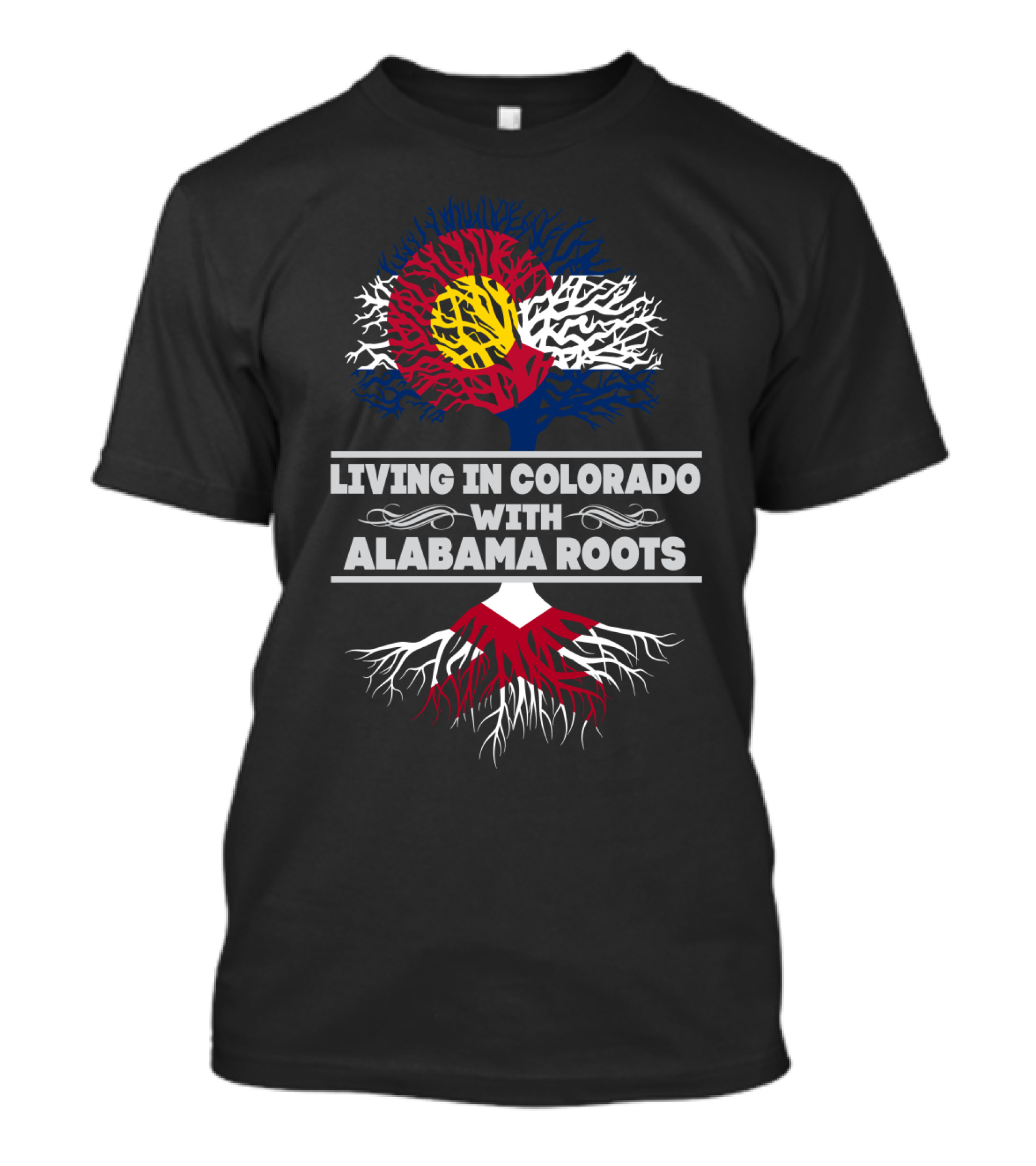 Colorado Flag Tree Symbol Living In Colorado With Alabama Roots T-Shirt