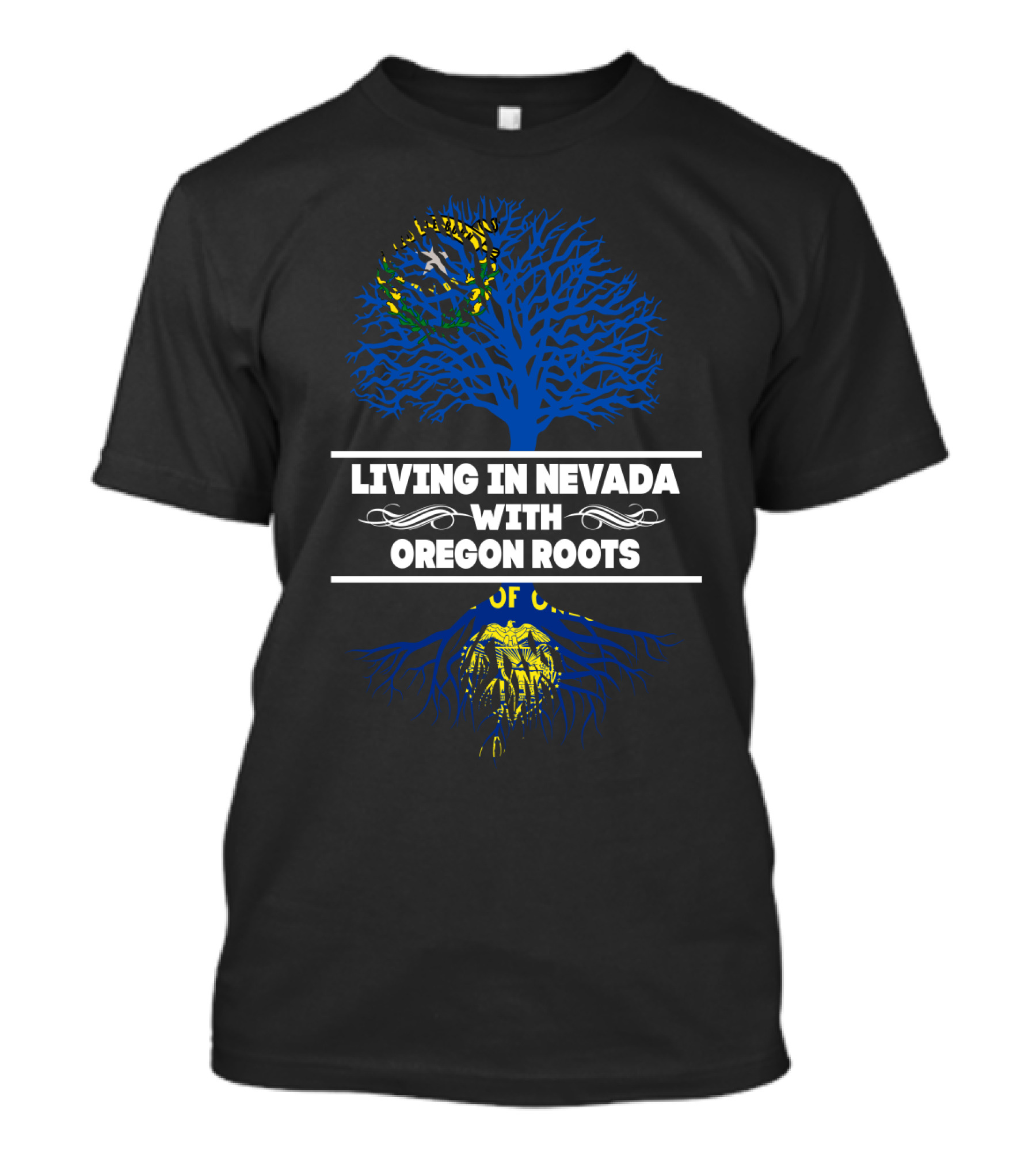 Nevada Living With Deep Oregon Roots Tree Featuring Oregon Flag T-Shirt