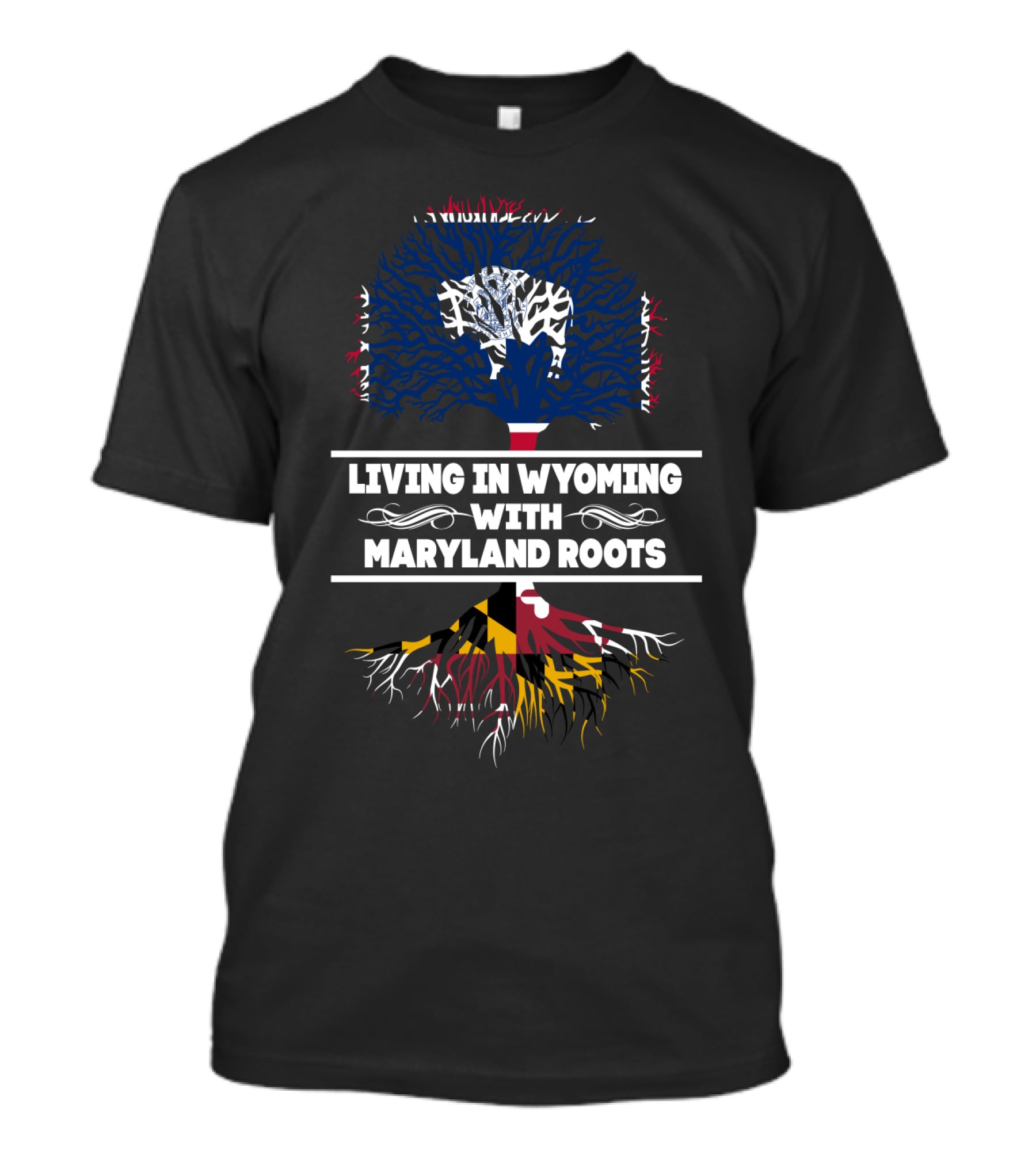 Living In Wyoming With Maryland Roots Tree Art With State Flags T-Shirt