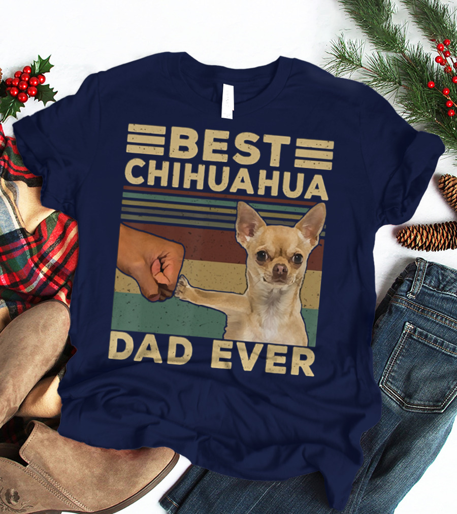 Best Chihuahua Dad Ever Vintage Retro Fist Bump T-Shirt