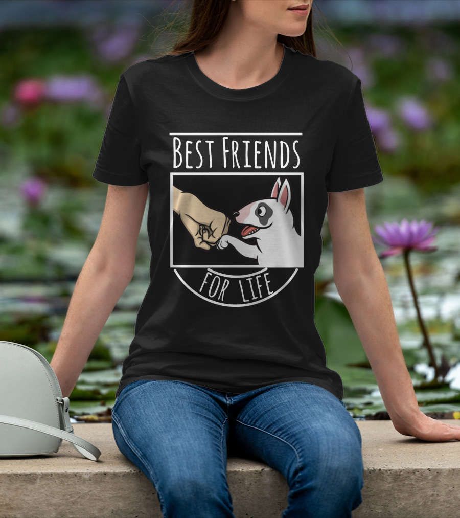 Best Friends For Life Dog And Fist Bump T-Shirt