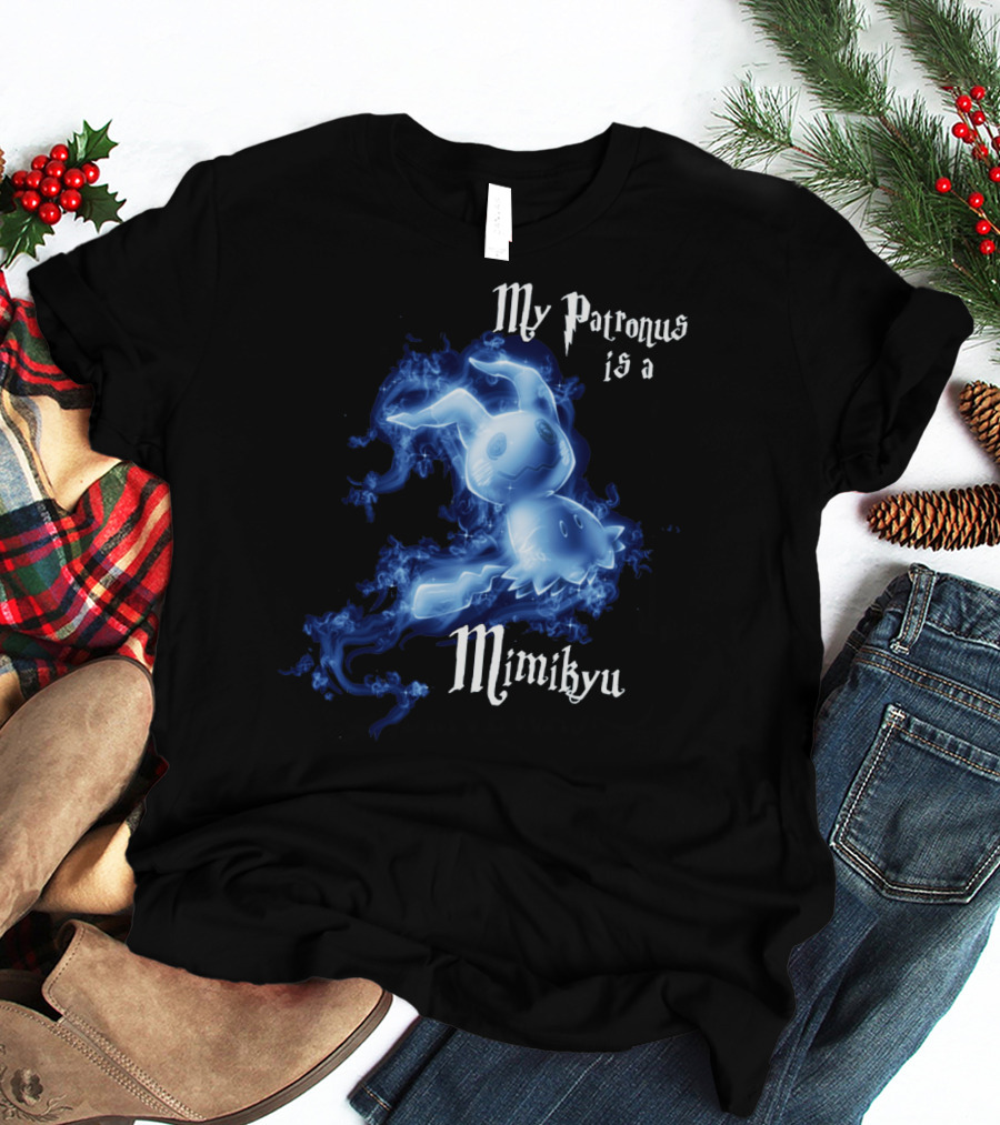 My Patronus Is A Mimikyu T-Shirt