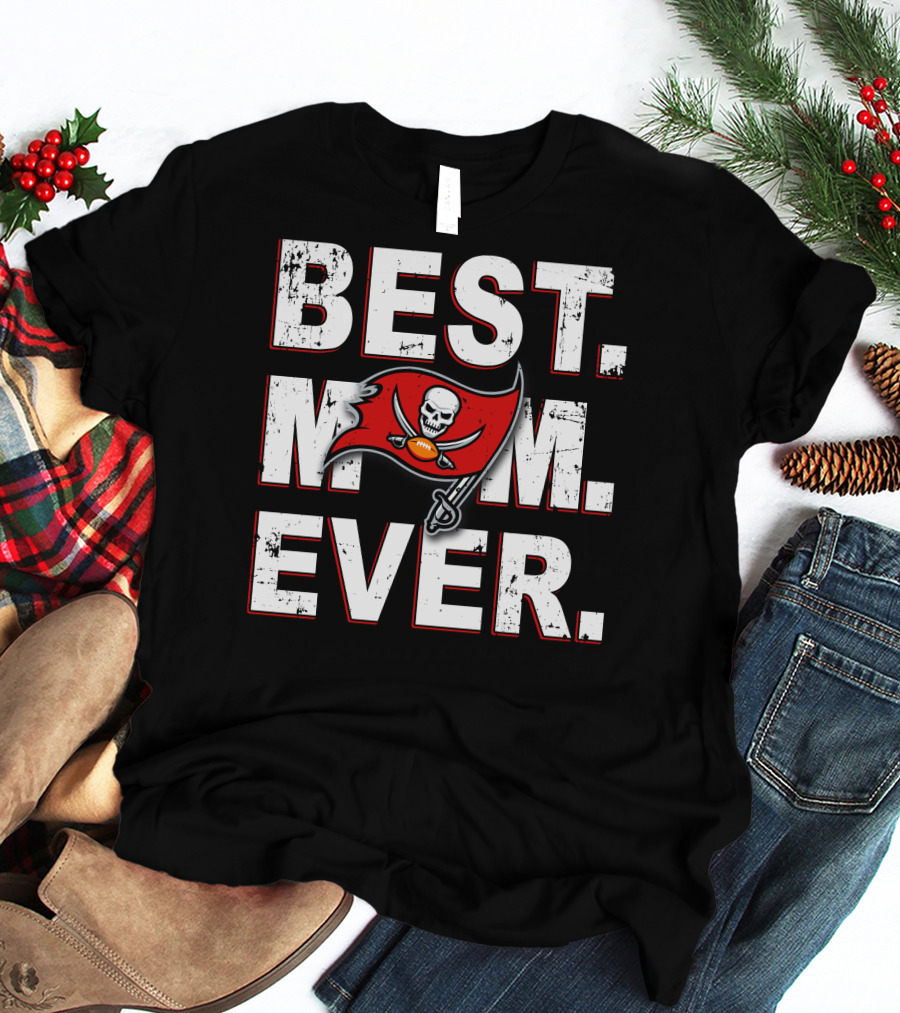 BEST MOM EVER BUCCANEERS LOGO FOOTBALL FLAG MASCOT T-Shirt