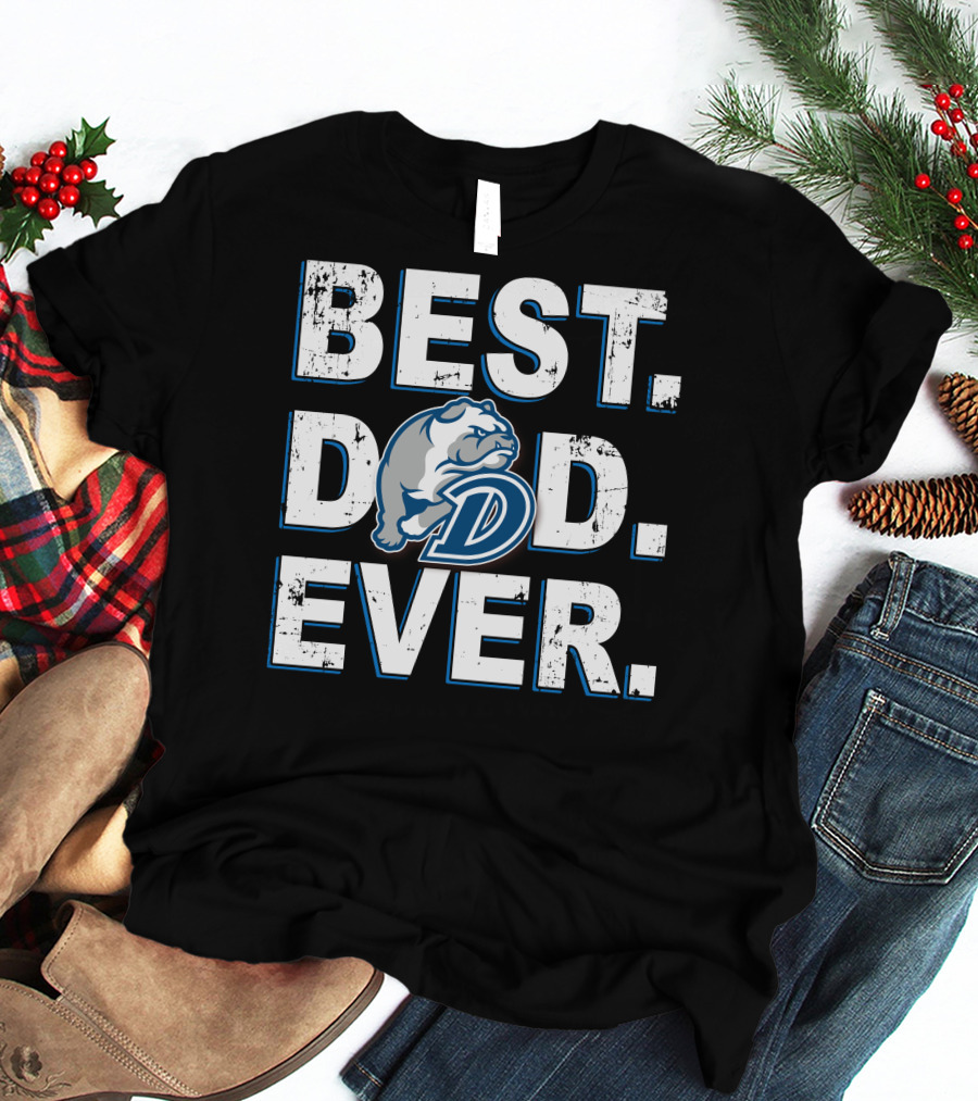 Best Dad Ever Bulldog D T-Shirt