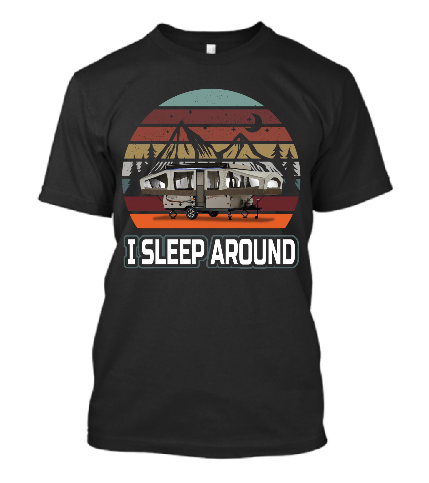 I SLEEP AROUND Pop Up Camper Vintage Sunset Mountain T-Shirt