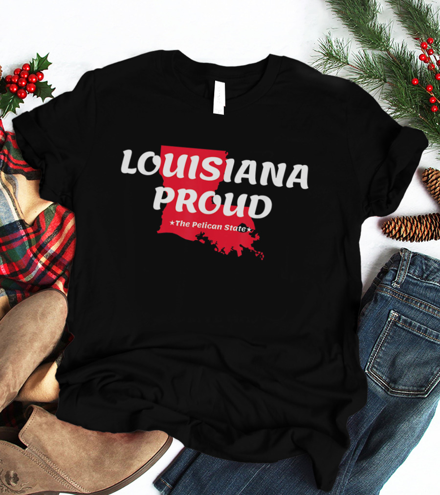 Louisiana Proud The Pelican State Map T-Shirt