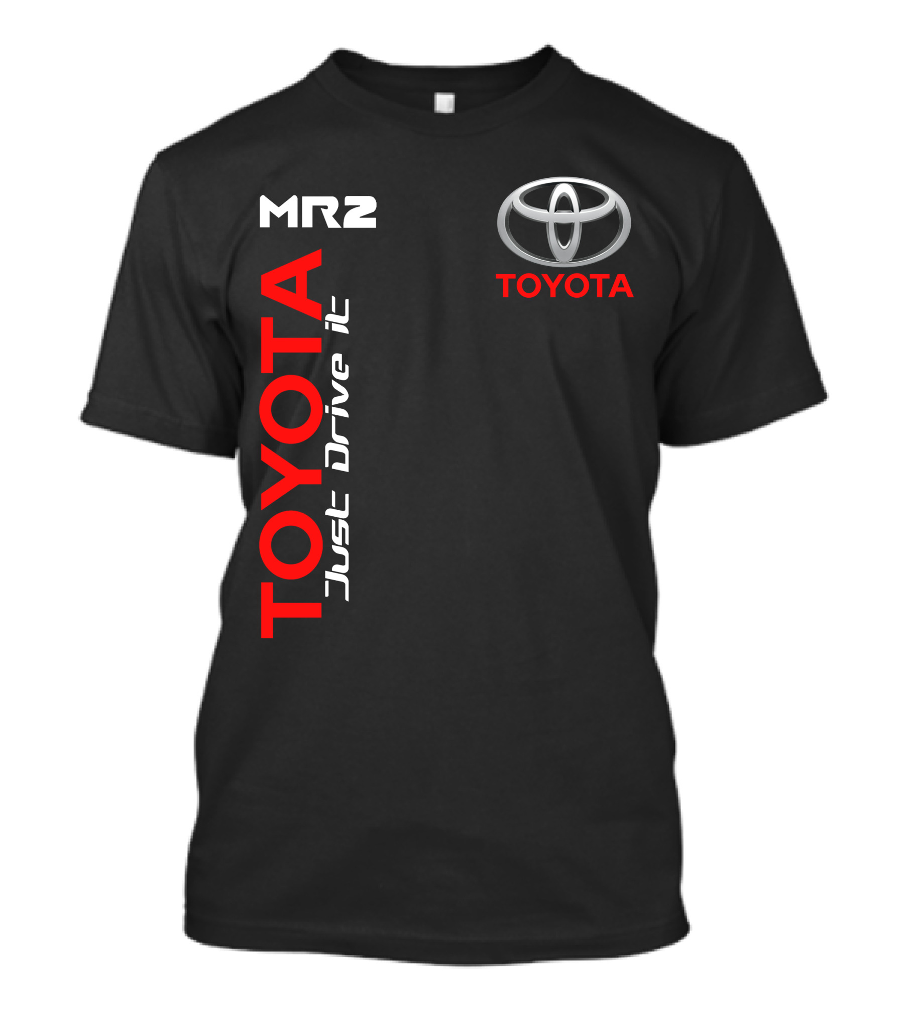 Mr2 Toyota Just Drive It T-Shirt