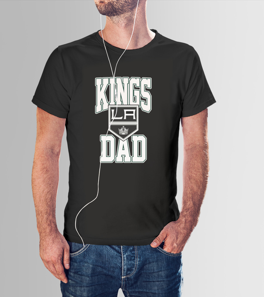 Kings Dad La Kings Sports Fan T-Shirt