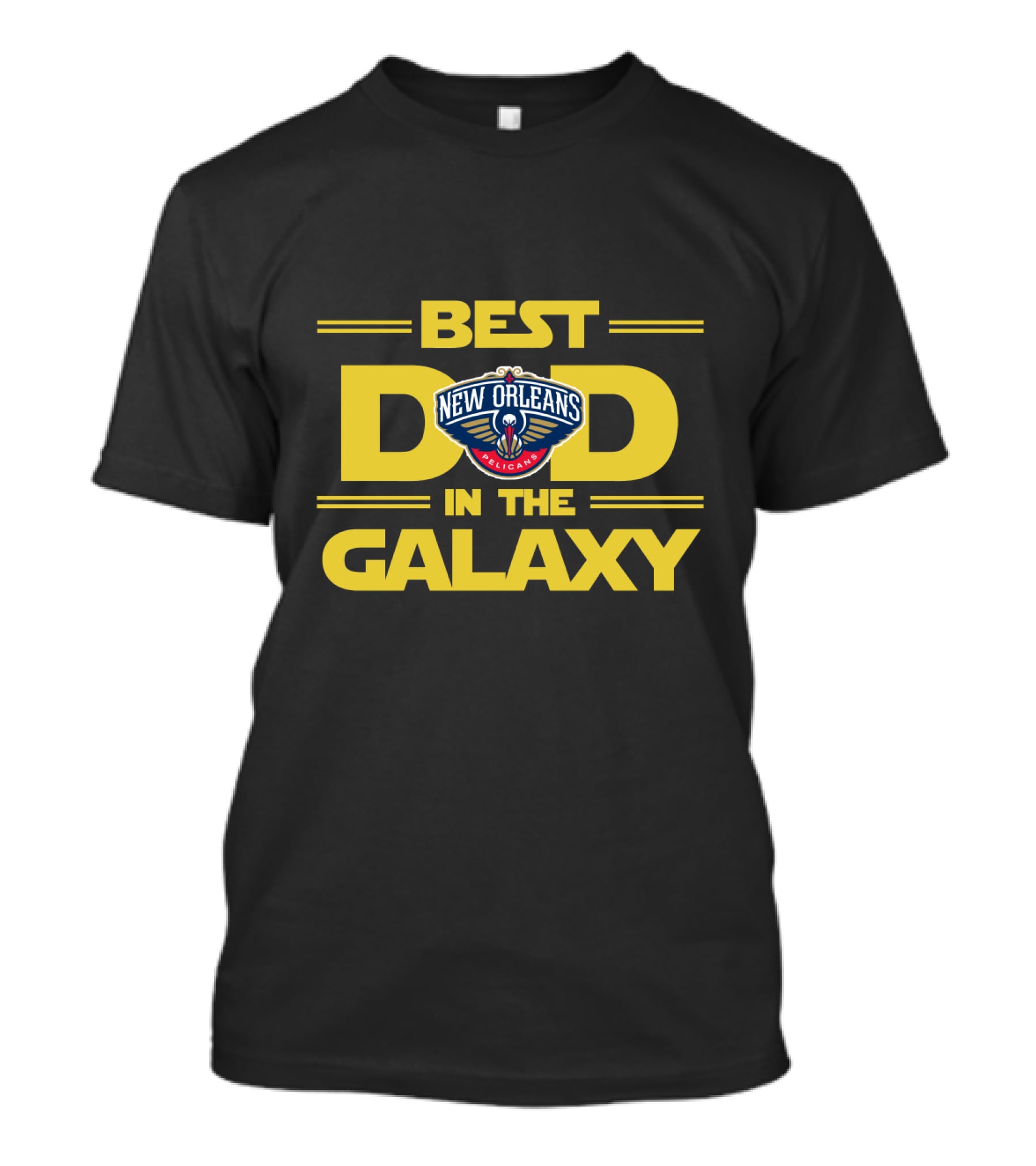 Best New Orleans Pelicans Dad In The Galaxy T-Shirt