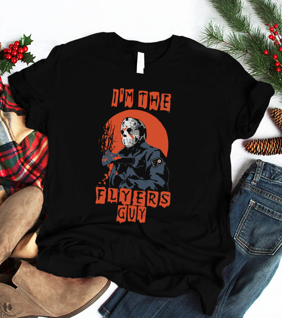 I'm The Philadelphia Flyers Guy Jason Voorhees Iconic Mask And Hockey Fan T-Shirt