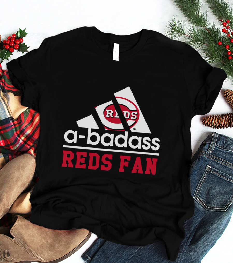 Cincinnati Reds Fan A-Badass Reds T-Shirt