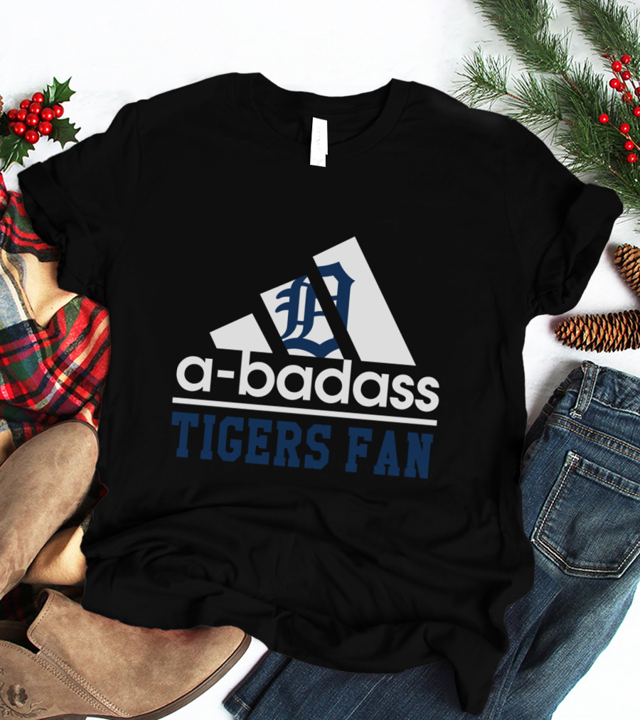 Detroit Tigers Fan A-Badass T-Shirt