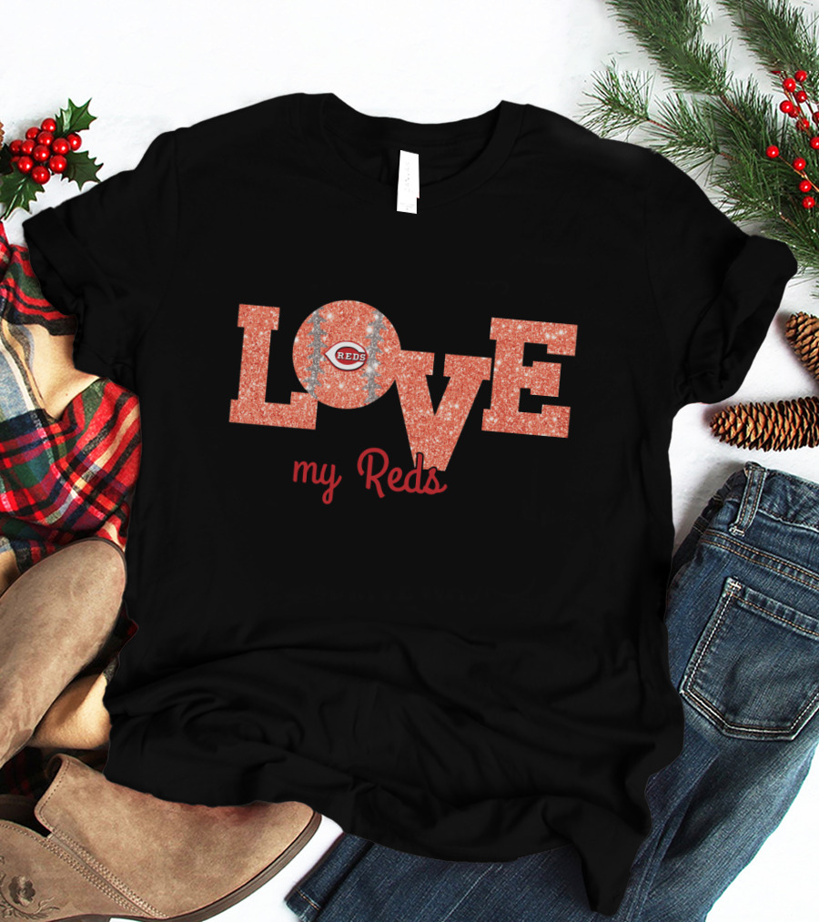 My Reds Glitter Love Cincinnati Reds Fans T-Shirt