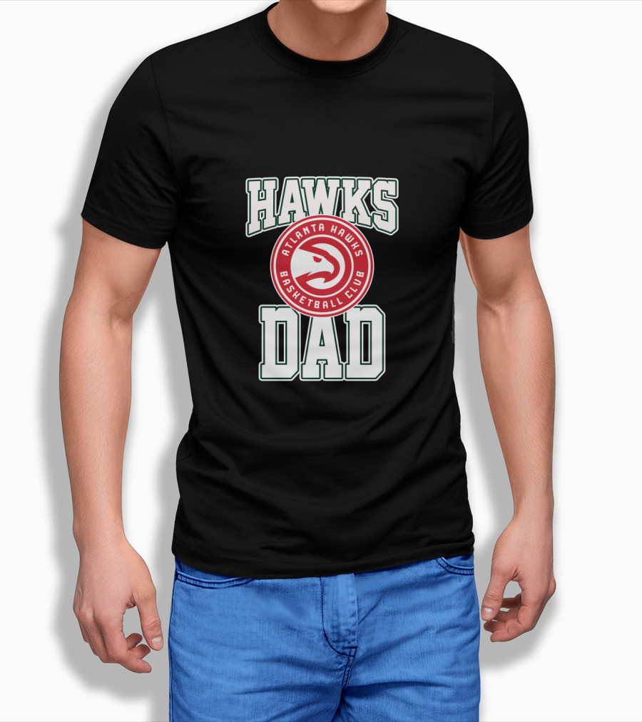 Atlanta Hawks Basketball Club Hawks Dad T-Shirt